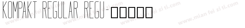 Kompakt Regular Regu字体转换